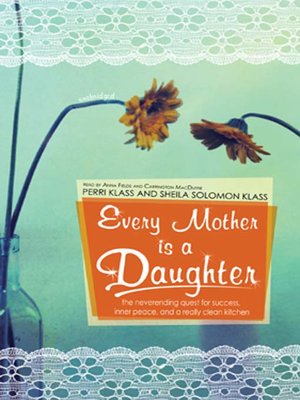 cover image of Every Mother Is a Daughter